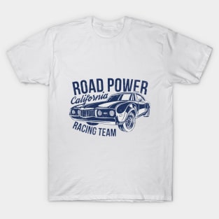 Road power T-Shirt